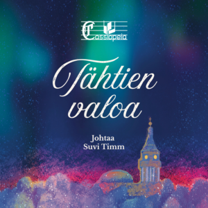 Pääsylippu: Tähtien Valoa - Cassiopeian perinteinen joulukonsertti 12.12.2026 klo 15.00